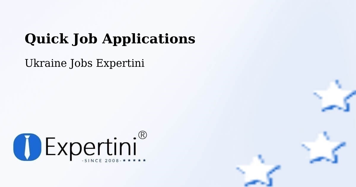 Quick Job Applications - Ukraine Jobs Expertini
